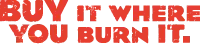 buyitwhereyouburnit