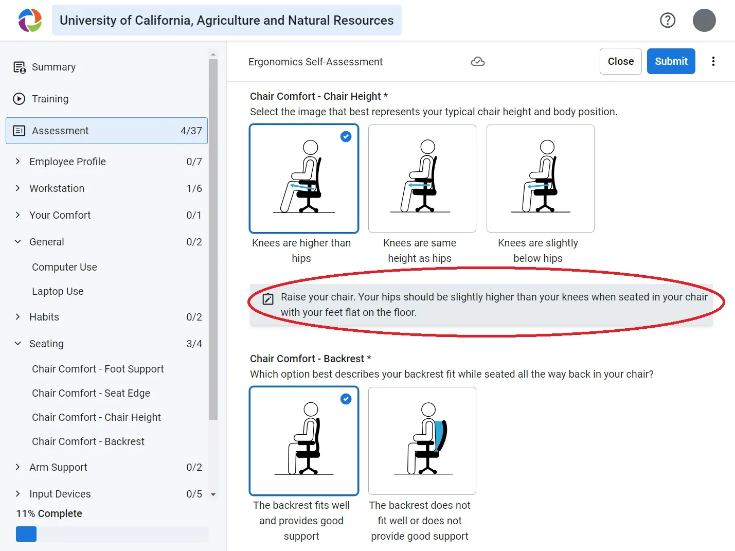 Choosing options with concerning postures will let boxes pop up with advice on workstation habits. Don't let these change your answers!