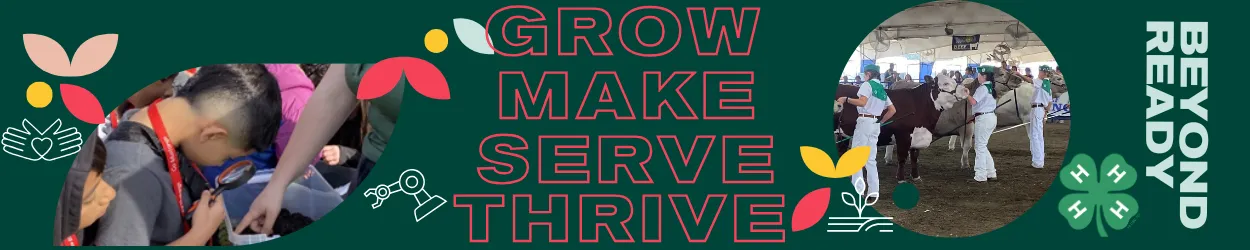 Grow, make, serve, thrive banner