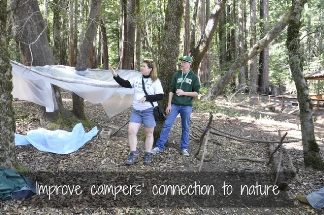 Improve campers' connection to nature