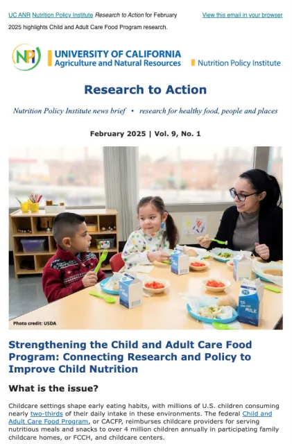 The Nutrition Policy Institute's Research to Action email news brief for February 2025. It includes the NPI logo, the title Research to Action, and image of a childcare provider sitting at a table with children while they are eating, and a brief segment of text.