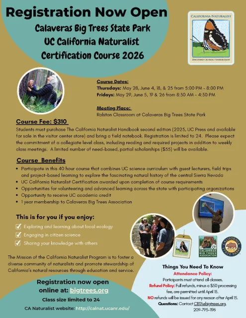Flier for the UC California Naturalist Certification Course for 2026, starting on May 28th, 2026 at Big Trees National Park in Calaveras County.