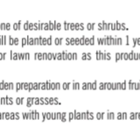Sample of label instructions indicating where not to use a particular herbicide.
