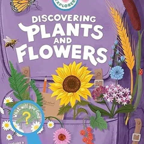 Discovering Plants and Flowers cover. photos by Lanie Keystone