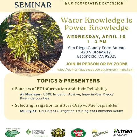 Come down or Zoom in for this Avocado Seminar on Irrigation