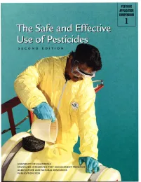The Safe and Effective Use of Pesticides