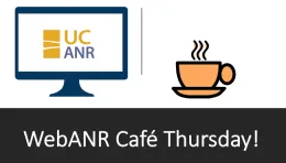 WebANR Cafe Thursday copy