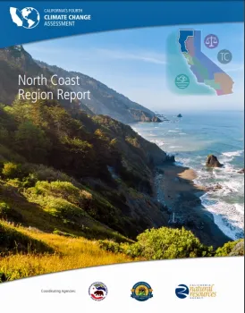 UCCE specialist Ted Grantham is the lead author of the Fourth Climate Assessments North Coast Region Report.