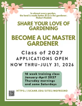 Apply to b a UC master gardener May 1-July 31