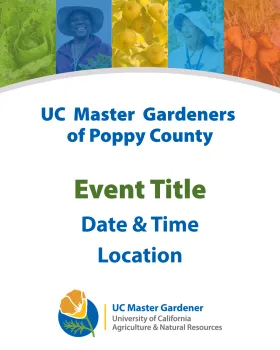 UC Master Gardener Event Graphic Template.