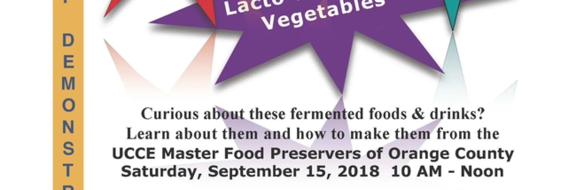Fermentation Demonstration. Register Online at https://ucanr.edu/survey/survey.cfm?surveynumber=25191