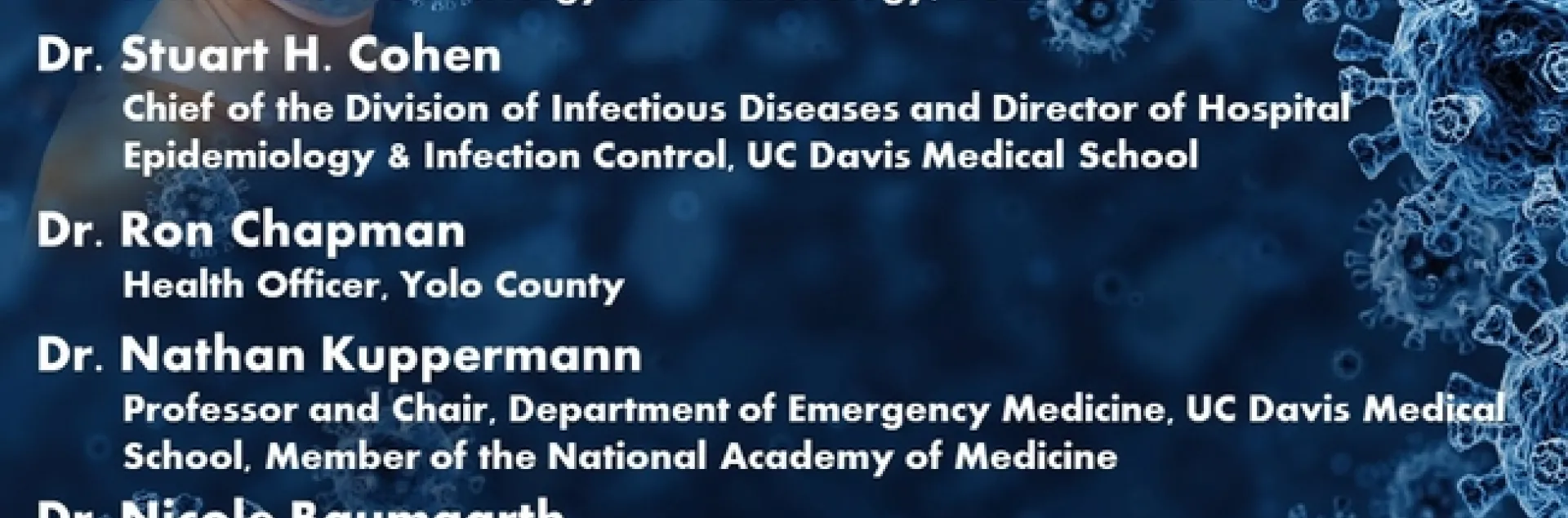 These are the speakers at the UC Davis-based COVID-19 webinar on Thursday, April 23. (Graphic by Walter Leal)