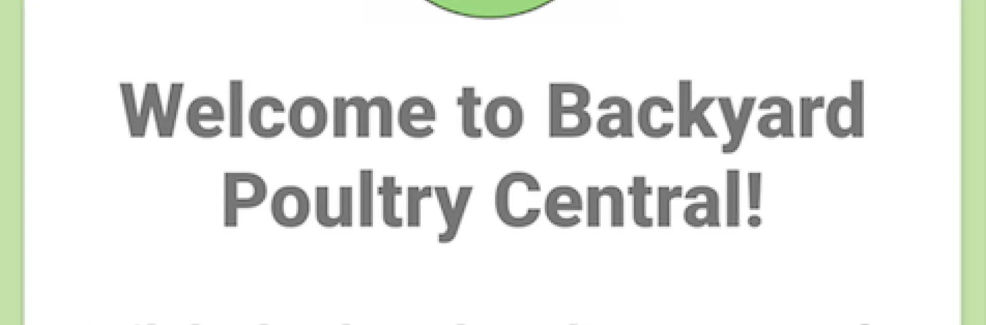 Backyard Poultry Central is a new smartphone app for poultry enthusiasts.