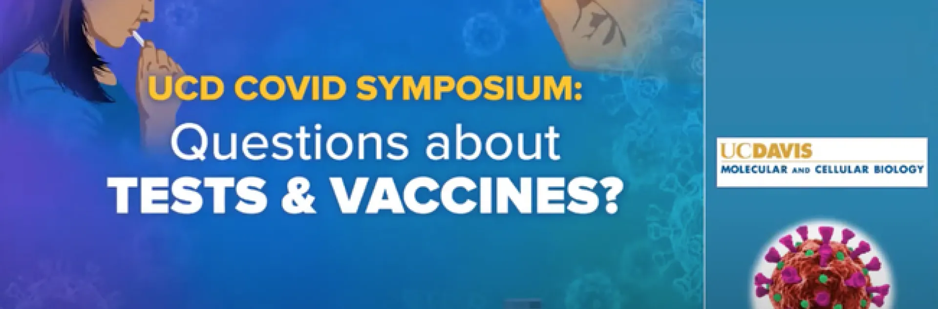 Screen shot of the UC Davis COVID-19 symposium. It's online on YouTube at https://youtu.be/Paq0ka3NIP0