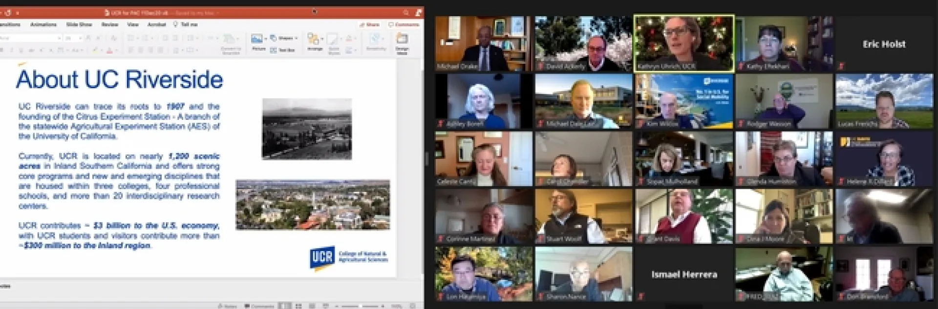 President Drake, top left, listens to Kathryn Uhrich, outlined in yellow, deliver an overview of the College of Natural and Agricultural Sciences.