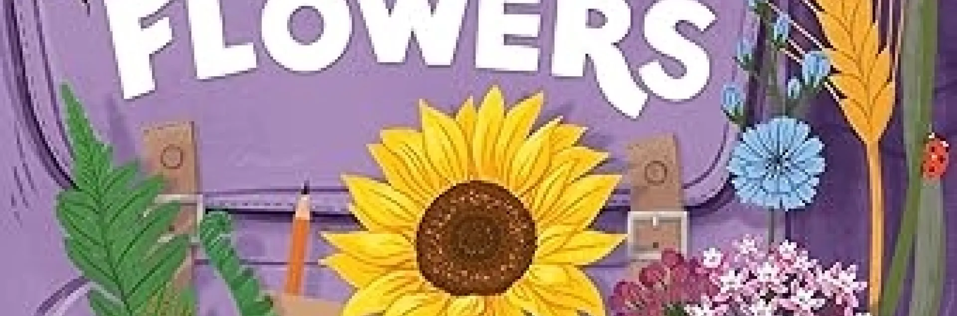 Discovering Plants and Flowers cover. photos by Lanie Keystone