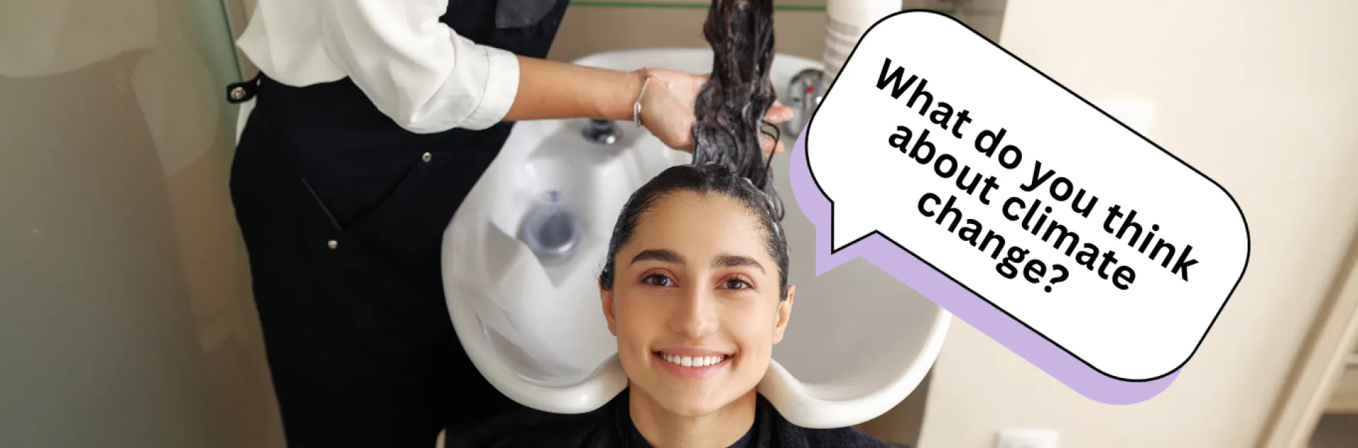 a woman is getting her hair washed and has a text bubble that say "what do you think about cliate change?"